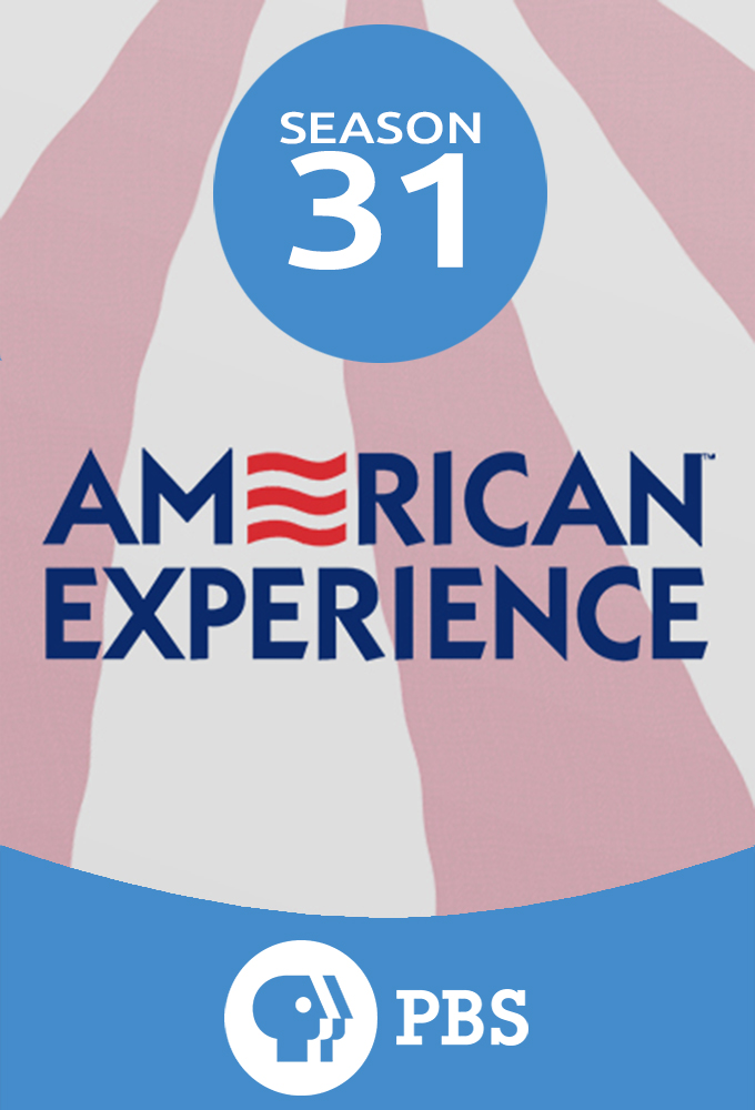 American Experience saison 31