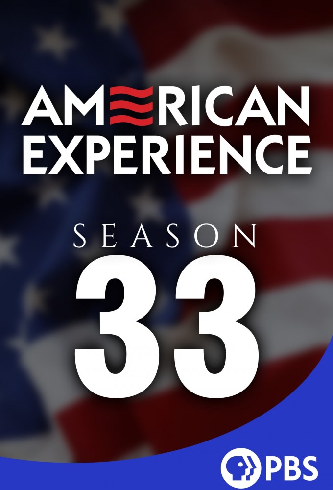 American Experience saison 33