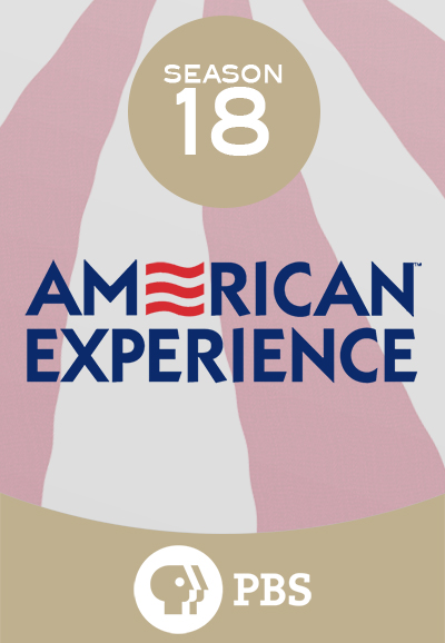 American Experience saison 18