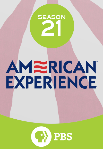 American Experience saison 21