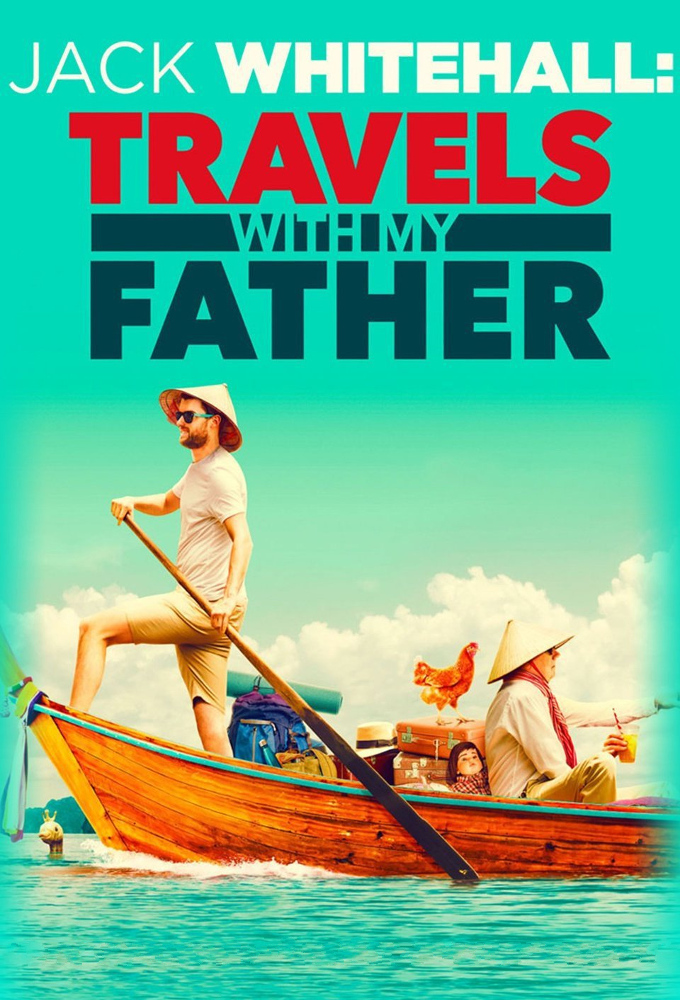 Jack Whitehall: Travels with My Father saison 1