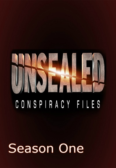 Unsealed: Conspiracy Files saison 1