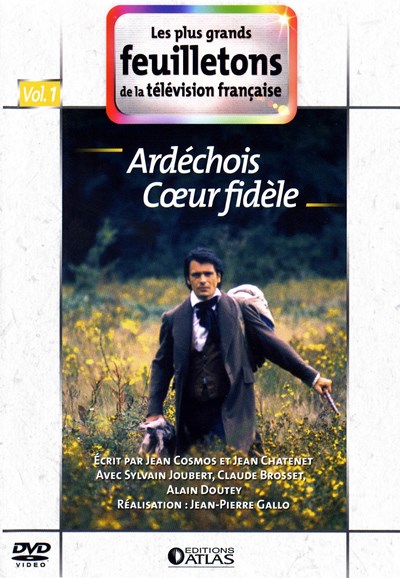 Ardéchois cœur fidèle saison 1