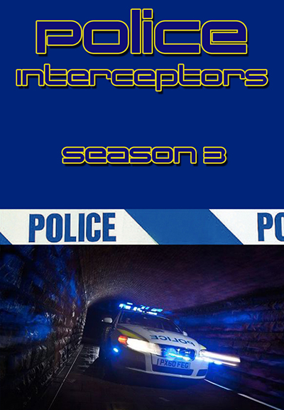 Police Interceptors saison 3