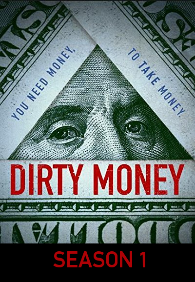 Dirty Money saison 1