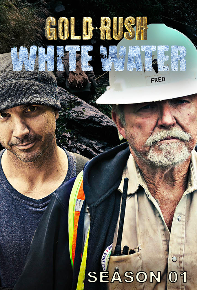 Gold Rush: White Water saison 1