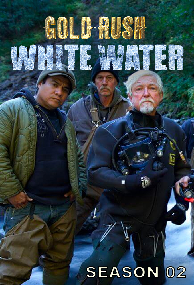 Gold Rush: White Water saison 2