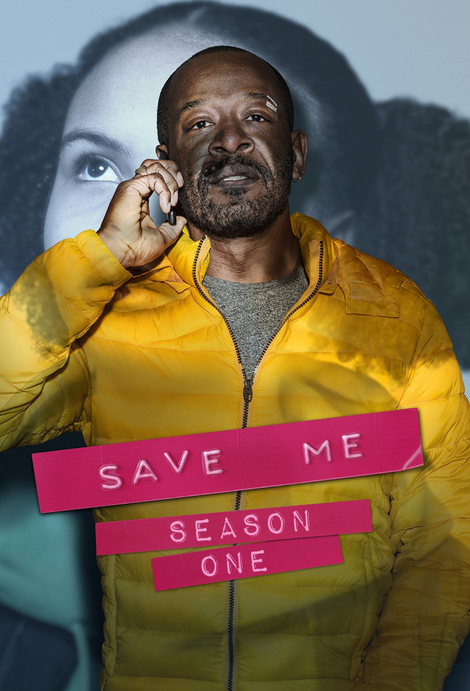 Save Me (2018) saison 1