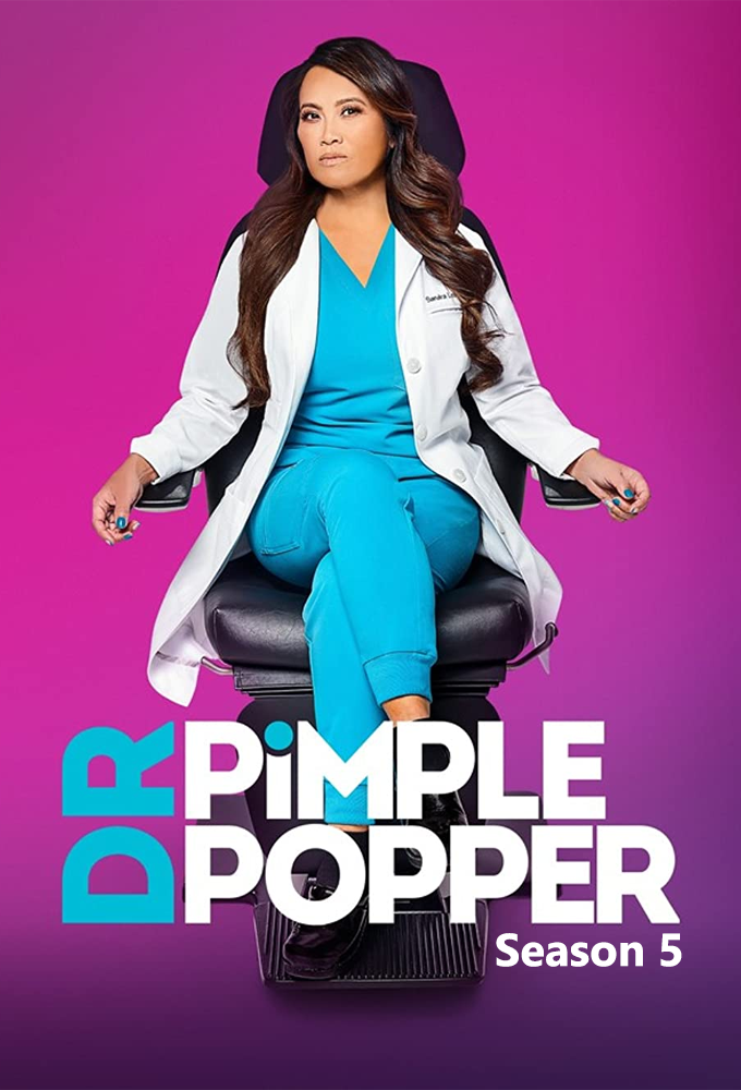 Dr. Pimple Popper saison 5