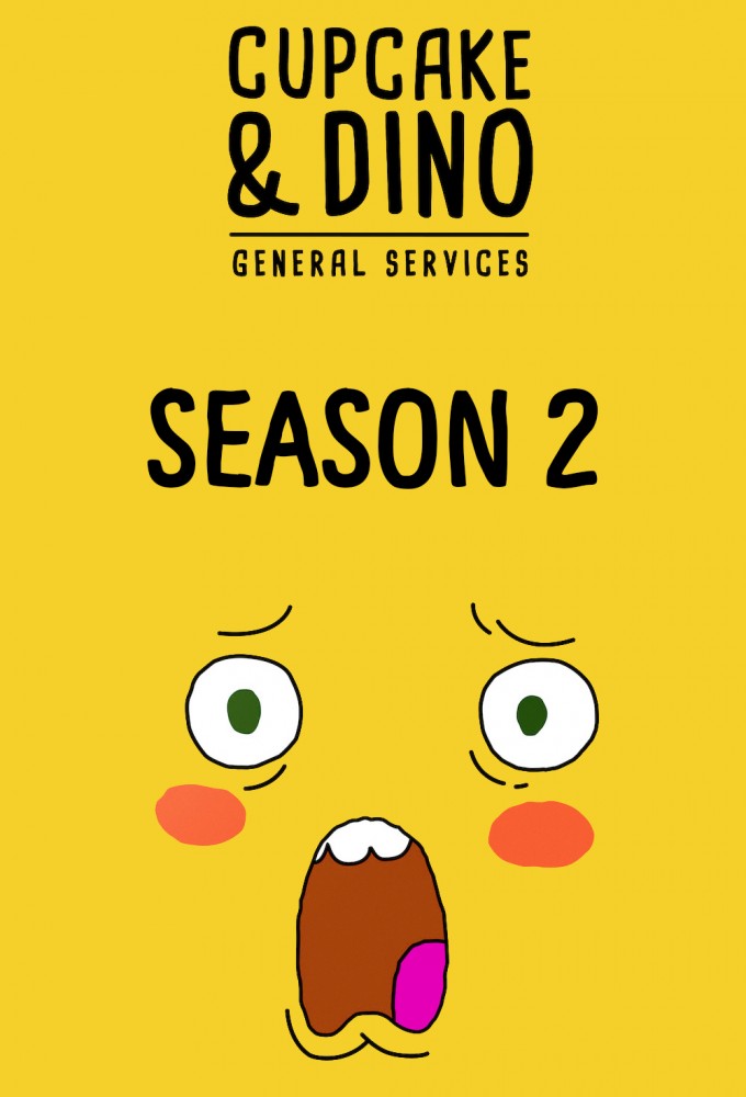 Cupcake et Dino : Services en tout genre saison 2