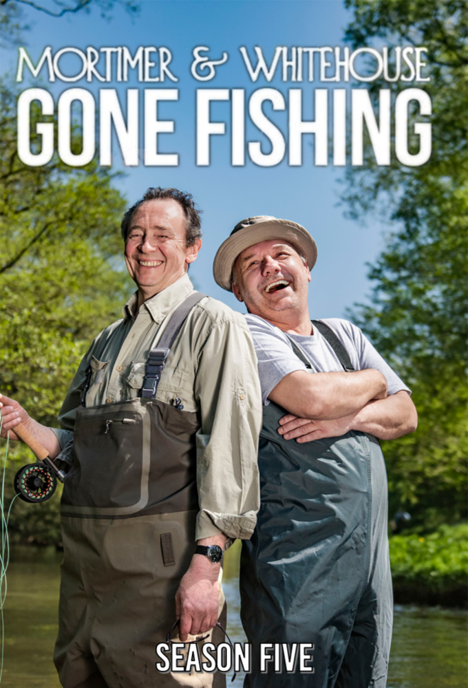 Mortimer & Whitehouse: Gone Fishing saison 5