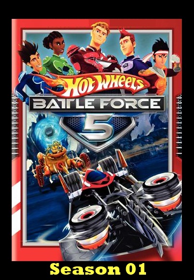 Hot Wheels Battle Force 5 saison 1