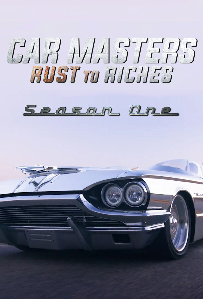 Car Masters : De la rouille à l'or saison 1