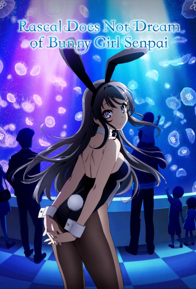 Rascal Does Not Dream of Bunny Girl Senpai saison 1