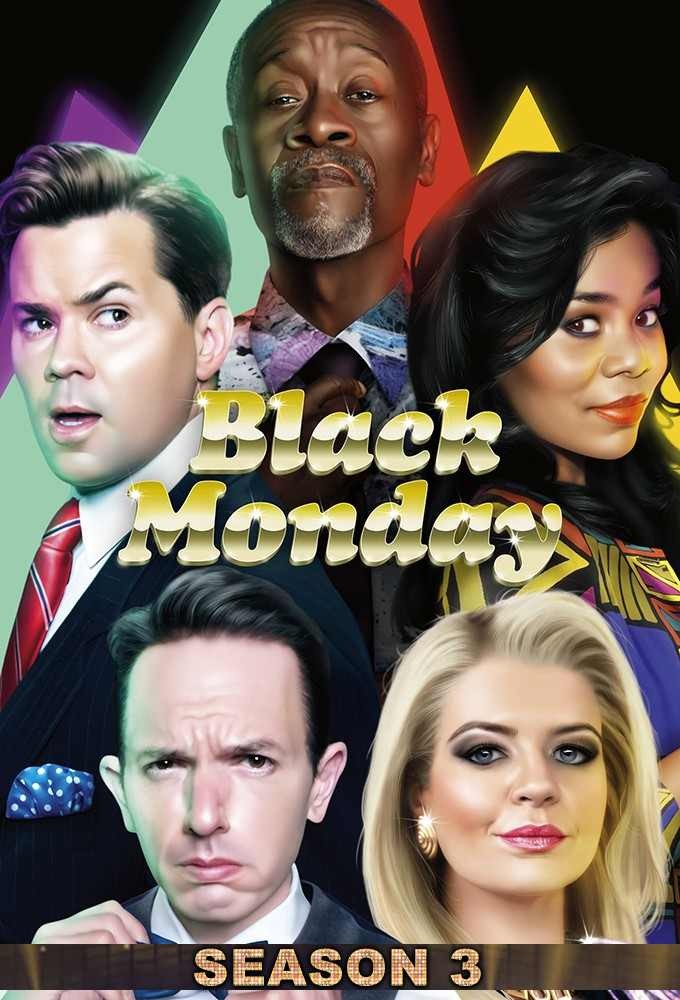 Black Monday saison 3