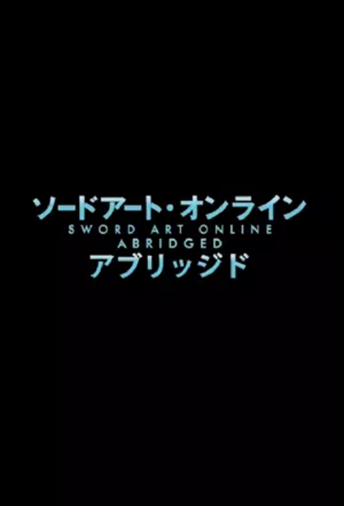 Sword Art Online Abridged saison 2