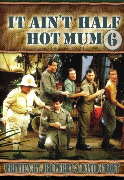 It Ain't Half Hot Mum saison 6