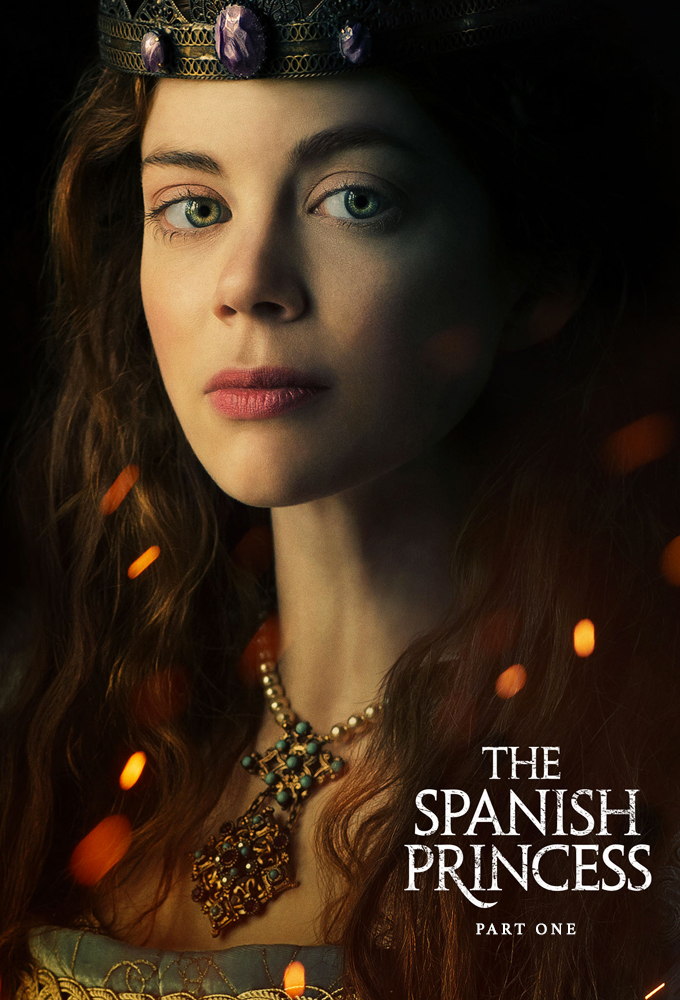 The Spanish Princess saison 1