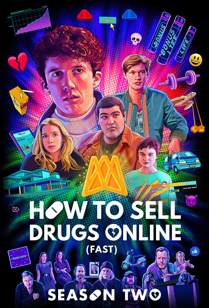 How to Sell Drugs Online (Fast) saison 2