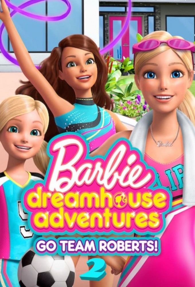 Les Aventures de Barbie dans la Maison de Rêve saison 5