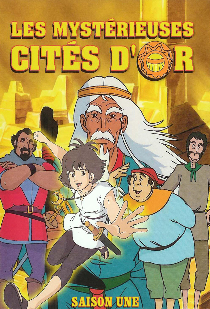 Les Mystérieuses Cités d'or saison 1