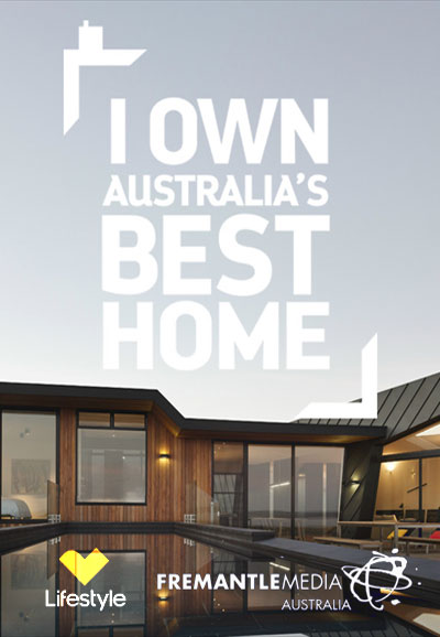 I Own Australia's Best Home saison 1