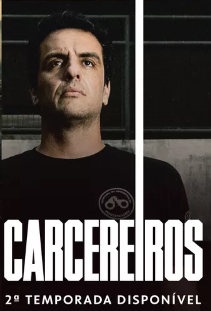 Carcereiros saison 2