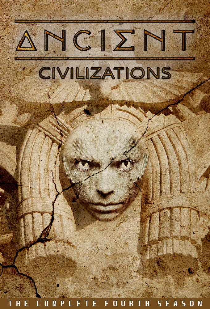 Anciennes civilisations saison 4