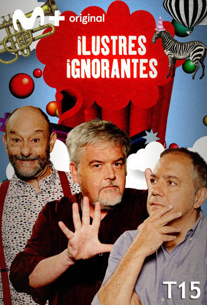 Ilustres ignorantes saison 15