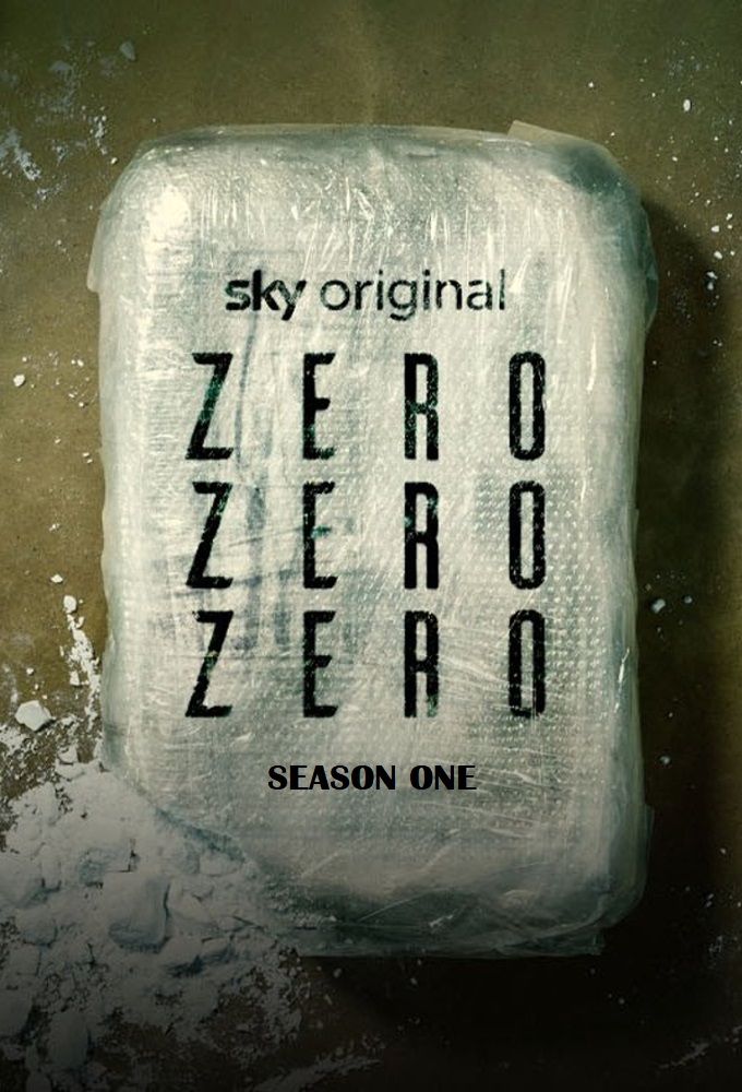 ZeroZeroZero saison 1