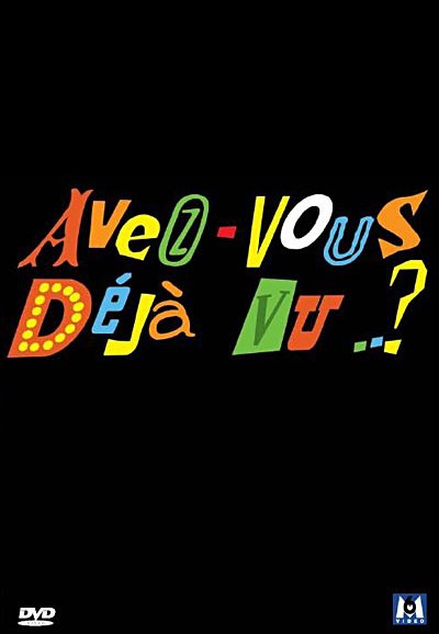 Avez-vous déjà vu ..? saison 1