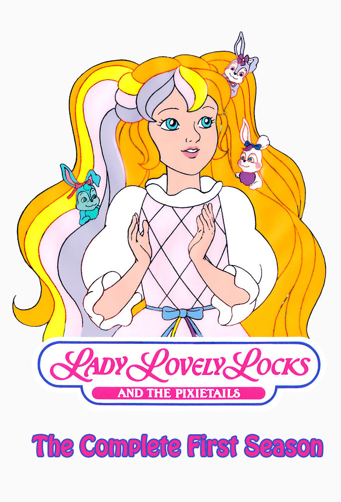 Lady Lovely Locks and the Pixietails saison 1