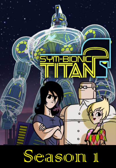 Sym-Bionic Titan saison 1