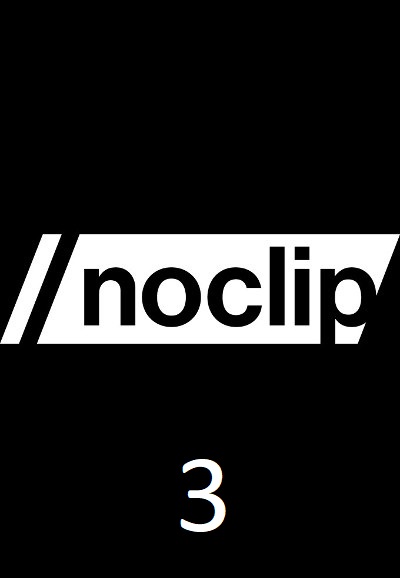 noclip saison 3