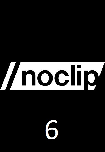 noclip saison 6