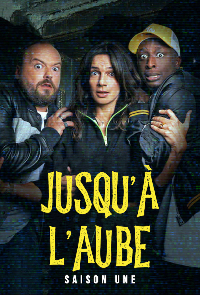 Jusqu'à l'aube saison 1