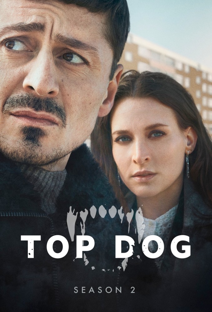 Top Dog saison 2