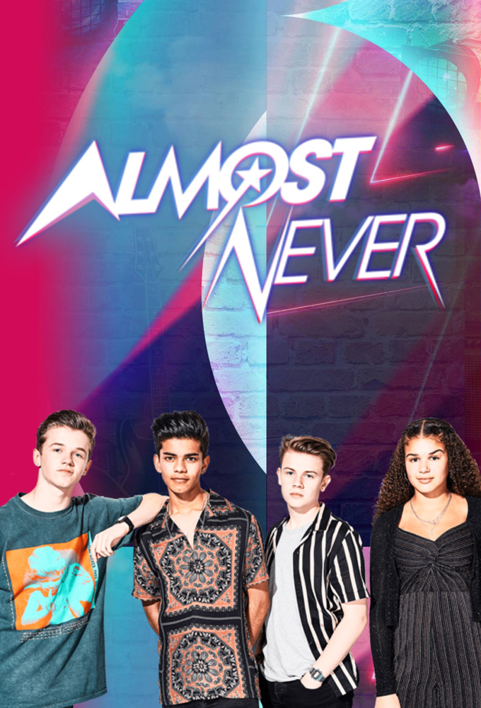 Almost Never saison 1