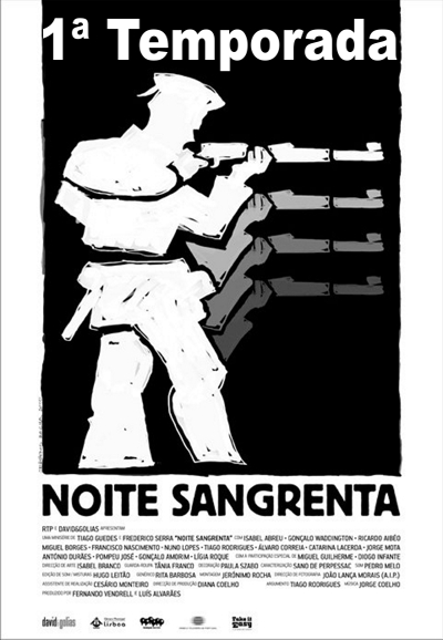 Noite Sangrenta saison 1