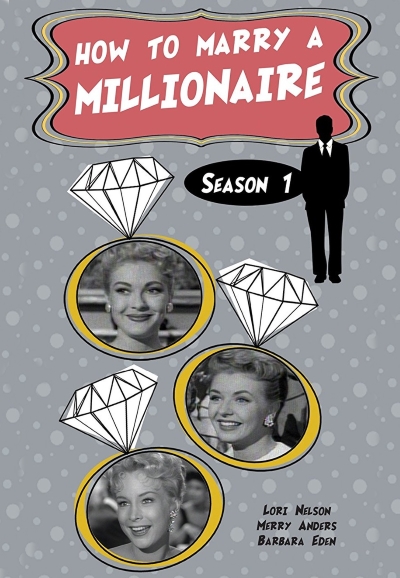 How To Marry A Millionaire saison 1