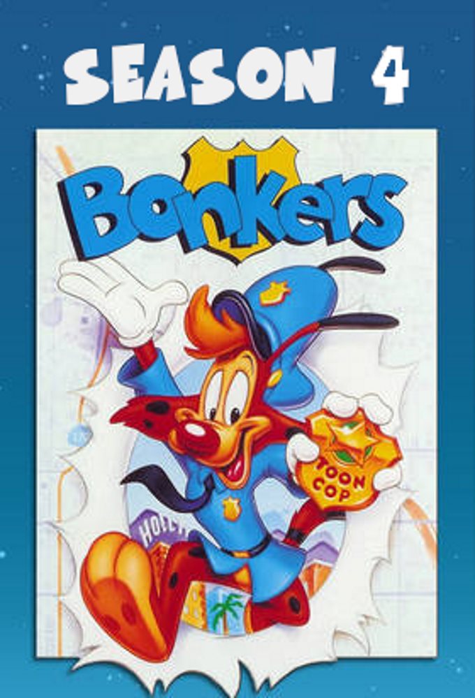 Bonkers saison 4