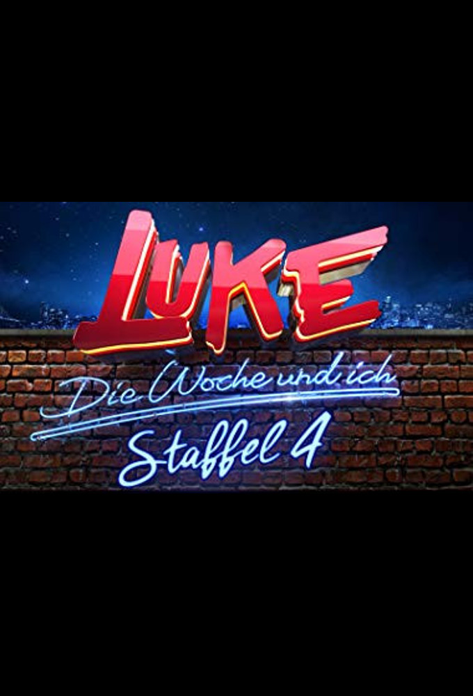 LUKE! Die Woche und ich saison 4