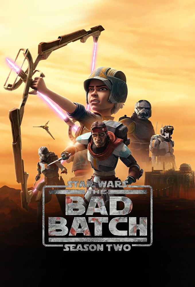 Star Wars : The Bad Batch saison 2