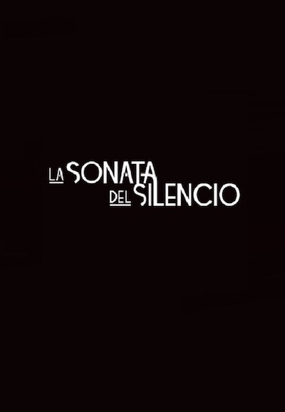 La sonata del silencio saison 1