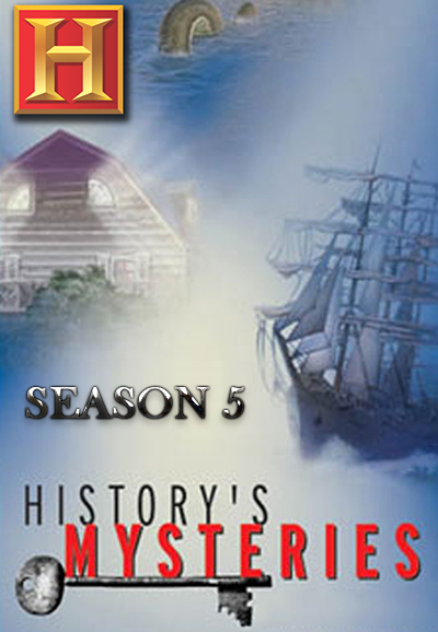 History's Mysteries saison 5