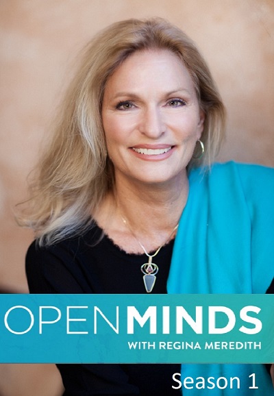 Open Minds with Regina Meredith saison 1