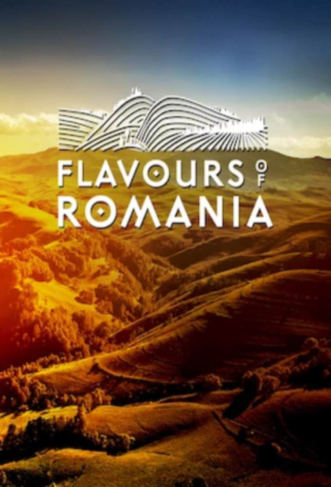 Flavours of Romania saison 1