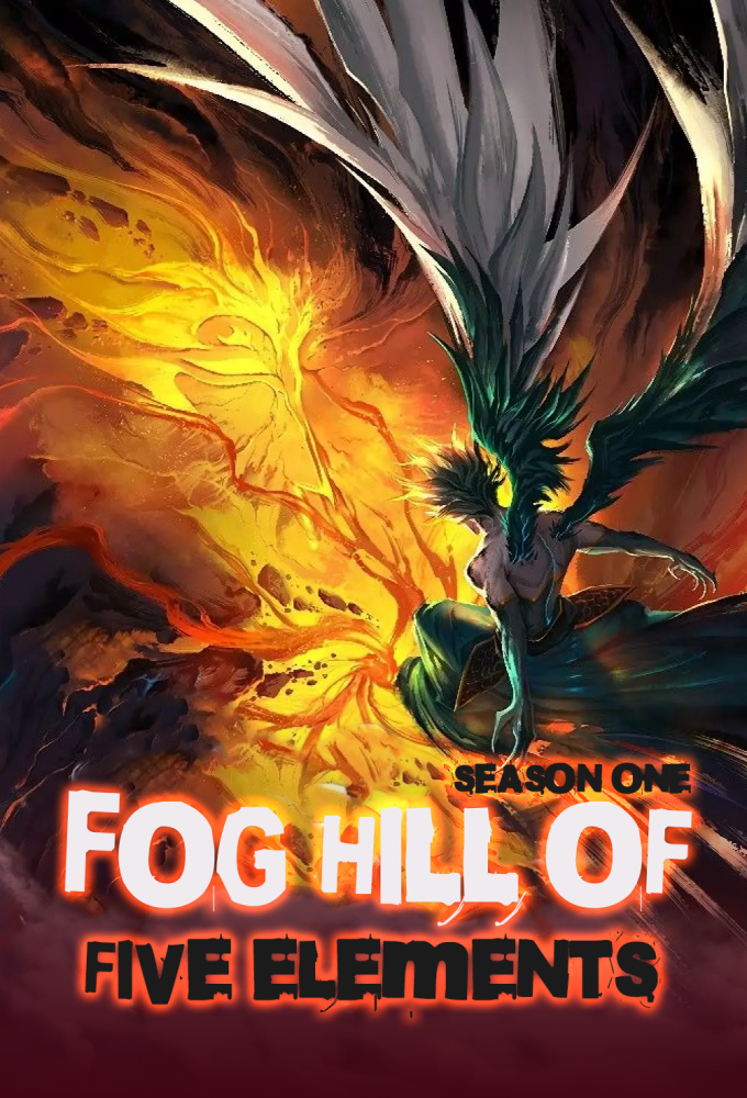 Fog Hill of the Five Elements saison 1