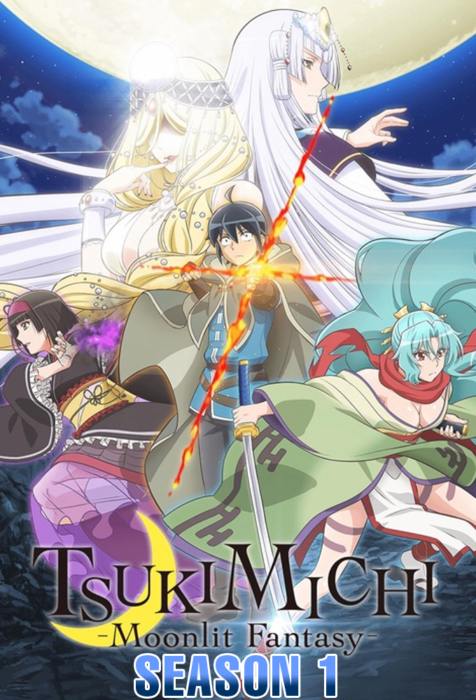 Tsukimichi -Moonlit Fantasy- saison 1