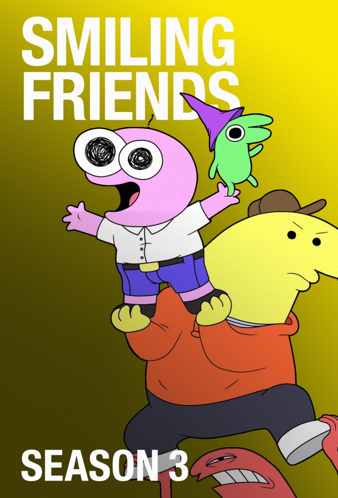 Smiling Friends saison 3